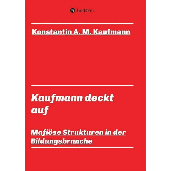 Kaufmann deckt auf (Paperback)