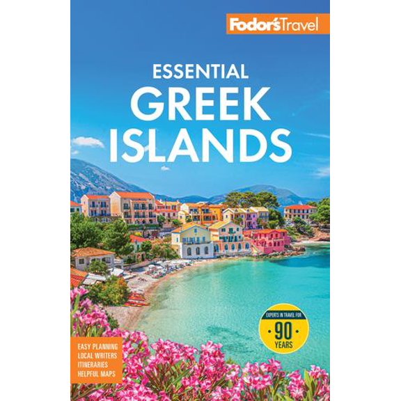 Fodor's Essential Greek Islands: with the Best of Athens