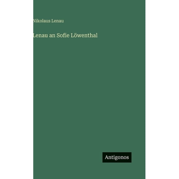 Lenau an Sofie Löwenthal, (Hardcover)