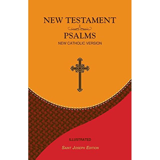 Nouveau Testament et Psaumes: Nouvelle Version Catholique