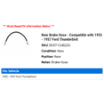 thumbnail image 2 of Rear Brake Hose - Compatible with 1955 - 1957 Ford Thunderbird 1956, 2 of 2