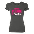 thumbnail image 2 of I Wear Pink for My Sisiter Survivor Awareness Womens Slim Fit Junior Tee, Dark Grey, Small, 2 of 3