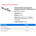 thumbnail image 2 of Exhaust Variable Timing Solenoid - Compatible with 2007 - 2009 Pontiac G5 2008, 2 of 2