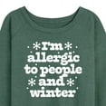thumbnail image 3 of Instant Message - Winter - I'm Allergic To People & Winter - Women's Lightweight French Terry Long Sleeve Shirt, 3 of 6
