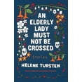 thumbnail image 2 of An Elderly Lady Must Not Be Crossed, (Hardcover), 2 of 2