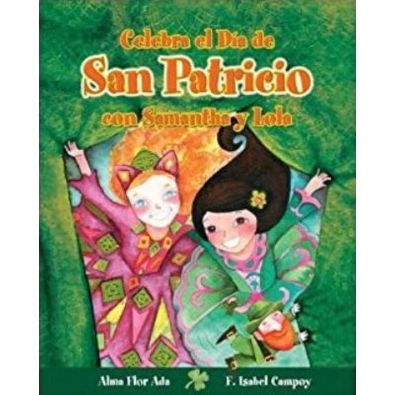 Pre-Owned Celebra El Día de San Patricio Con Samantha Y Lola (Paperback) 1631138839 9781631138836