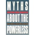 thumbnail image 1 of Myths about the Powerless: Contesting Social Inequalities, 1 of 1
