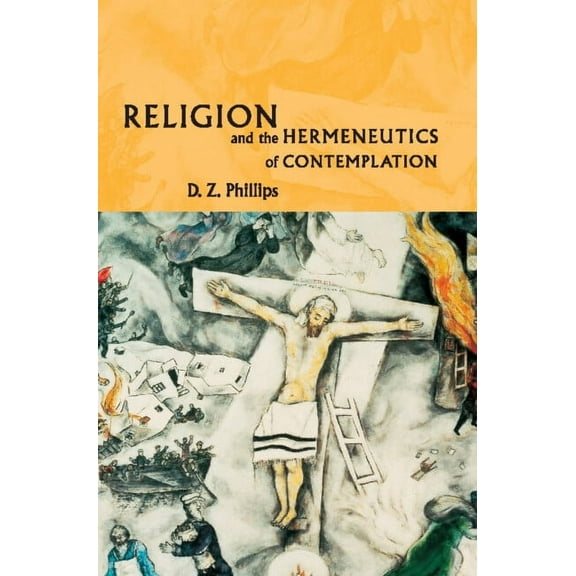Religion and the Hermeneutics of Contemplation, (Hardcover)