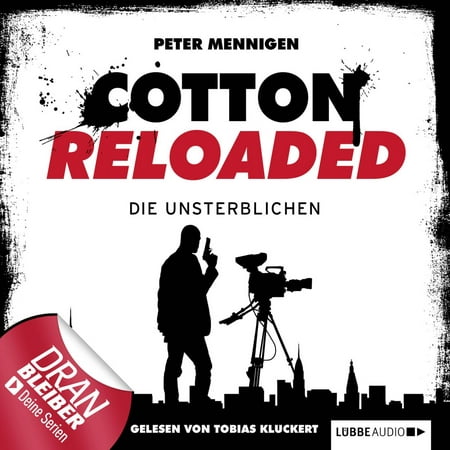 Jerry Cotton - Cotton Reloaded, Folge 23: Die Unsterblichen -