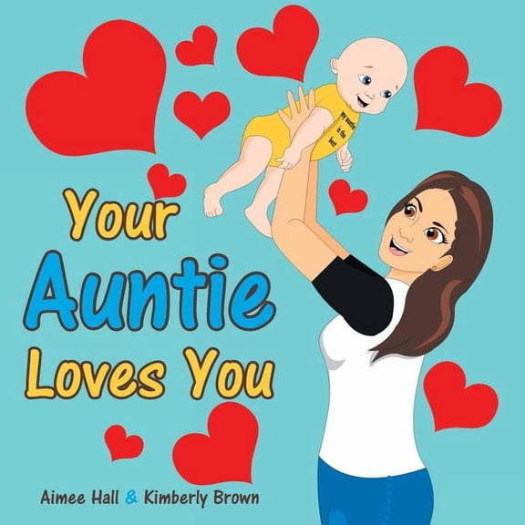 Your Auntie Loves You, (Paperback)