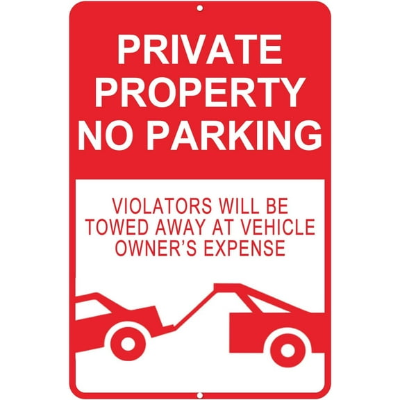 Private Property No Parking Violators Will Be Towed Away at Vehicle Owner's Expense Sign, 8 x 12 inches, UV Protected, Weather Resistant, Waterproof