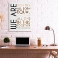 thumbnail image 2 of Stupell Industries We Are Worthy Inspirational Phrase Equality Statement Canvas Wall Art, 36 x 48, Design by Tenisha Proctor, 2 of 6