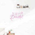 thumbnail image 5 of Be Your Own Kind of Beautiful Wall Decals for Girls Bedroom, DIY Vinyl Pink Butterfly Wall Stickers, 5 of 6