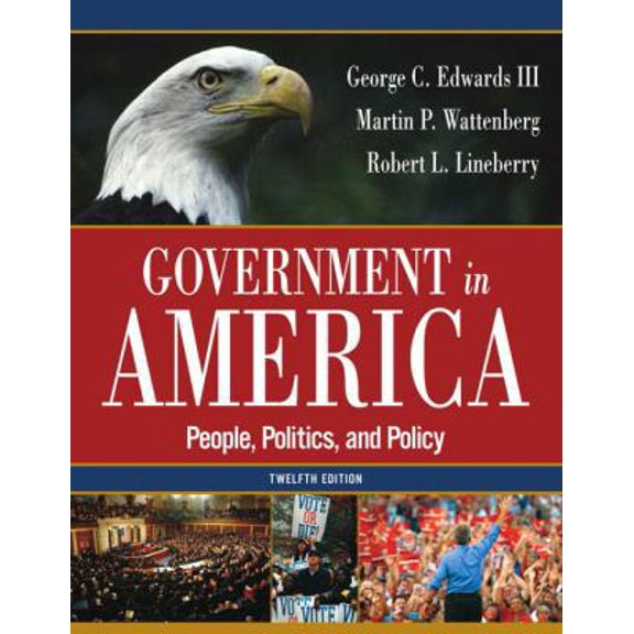 Pre-Owned Government in America: People, Politics, and Policy (12th Edition) (Hardcover) 0321292545 9780321292544