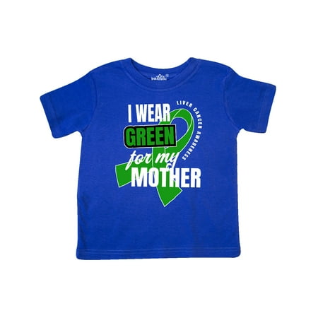 

Inktastic I Wear Green For My Mother Liver Cancer Awareness Gift Toddler Boy or Toddler Girl T-Shirt