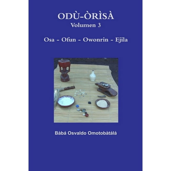 Odù-Òrìsà Volumen 3, (Paperback)