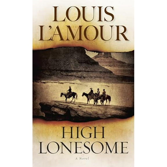 Pre-Owned High Lonesome: A Novel (Paperback) 0553259725