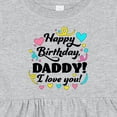 thumbnail image 4 of Inktastic Happy Birthday, Daddy I Love You Girls Baby Dress, 4 of 5