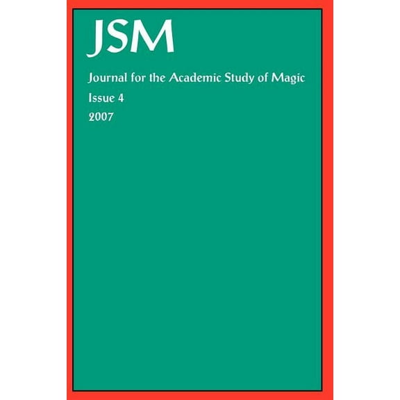 Journal for the Academic Study of Magic 4, (Paperback)
