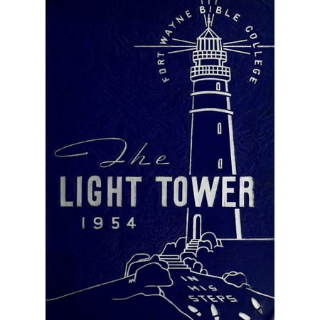 (Custom Reprint) Yearbook: 1954 Fort Wayne Bible College - Vine / Light Tower Yearbook (Fort Wayne, IN)