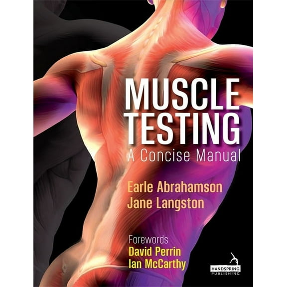 Muscle Testing: A Concise Manual, (Paperback)