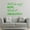 Green, variant on VWAQ Will It Be Easy Nope Worth It Absolutely Wall Decal Inspirational Office Quote