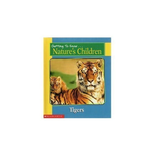 Pre-Owned Getting to Know Nature's Children: Tigers / Giraffes (Hardcover) 0717266907 9780717266906