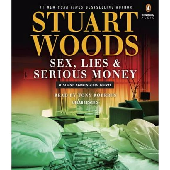 Pre-Owned Sex, Lies & Serious Money (Audiobook 9780735288409) by Stuart Woods, Tony Roberts