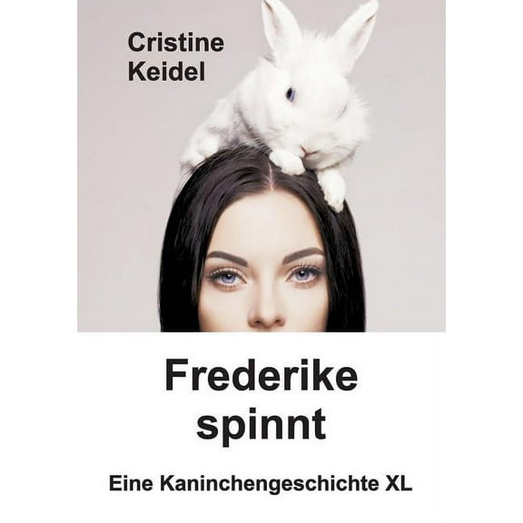 Frederike spinnt (Paperback)