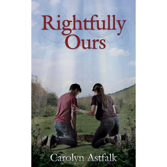 Rightfully Ours, (Paperback)