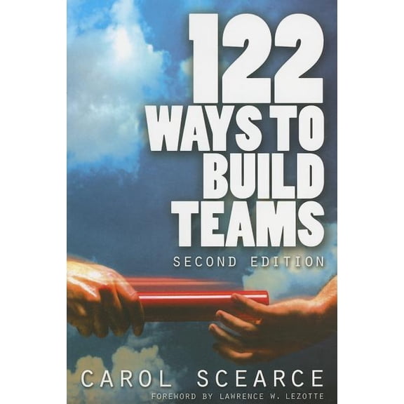122 Ways to Build Teams, (Paperback)