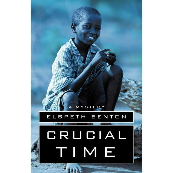 Crucial Time (Paperback)