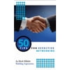 50 Tips For Effective Networking, Used [Paperback]
