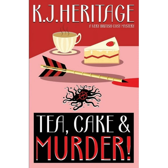 Tea, Cake & MURDER!, (Paperback)