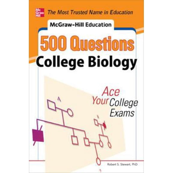 Pre-Owned McGraw-Hill Education 500 College Biology Questions: Ace Your College Exams (Paperback) 0071789596 9780071789592