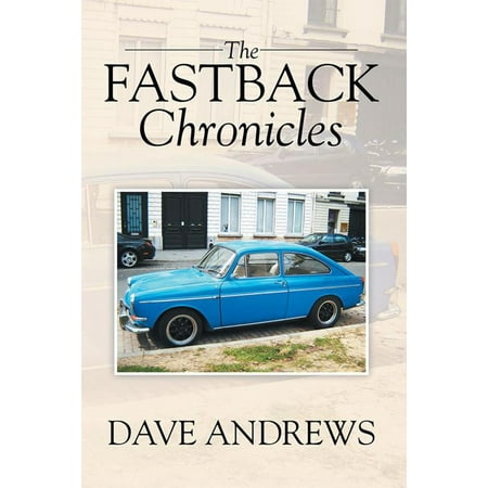 Fastback Upholstery - The Fastback Chronicles - eBook