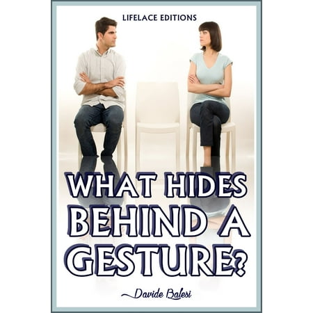 What Hides Behind a Gesture? - eBook (Best Way To Hide Wires Behind Tv)