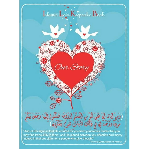 Islamic love keepsake book (Our story) (Hardcover)