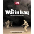 thumbnail image 1 of Pre-Owned LIFE: The War in Iraq (Hardcover) 1932273131 9781932273137, 1 of 1