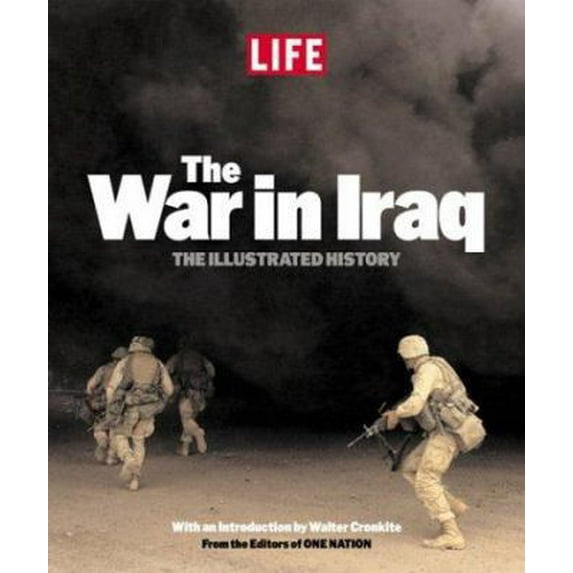 Pre-Owned LIFE: The War in Iraq (Hardcover) 1932273131 9781932273137