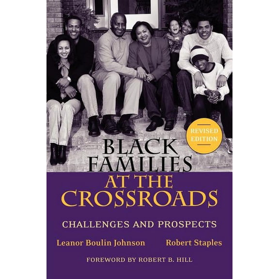 Black Families at the Crossroads: Challenges and Prospects (Paperback)