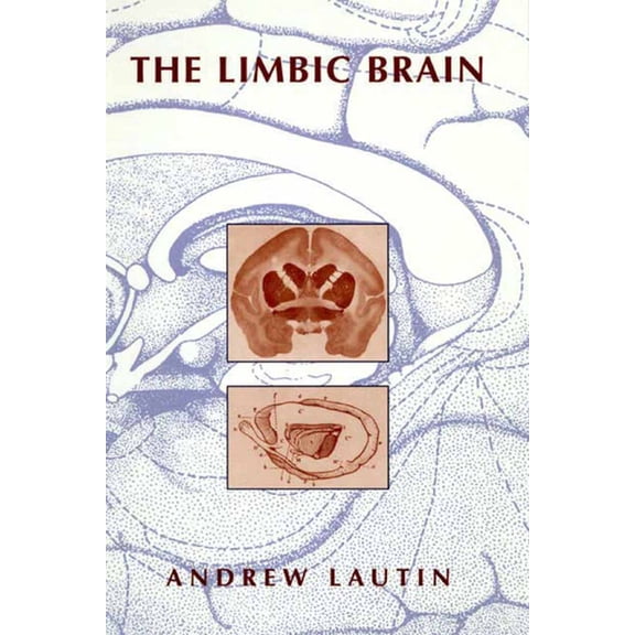 The Limbic Brain, (Hardcover)