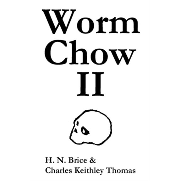 Pre-Owned Worm Chow II