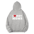 thumbnail image 3 of Mens Fashion Casual Loose Multi Color I LOVE HOT MOMS Printed Hoodie, 3 of 3
