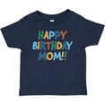 thumbnail image 3 of Inktastic Happy Birthday Mom Boys or Girls Baby T-Shirt, 3 of 5