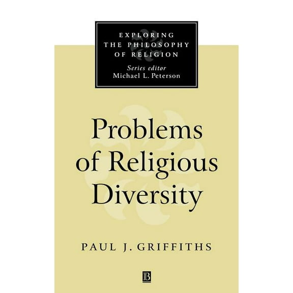 Exploring the Philosophy of Religion: Problems of Religious Diversity (Hardcover)