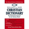 thumbnail image 1 of Pre-Owned Nelson's New Christian Dictionary The Authoritative Resource On The Christian World (Hardcover) 0785243003 9780785243007, 1 of 1