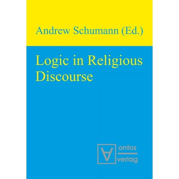 Logic in Religious Discourse, (Hardcover)