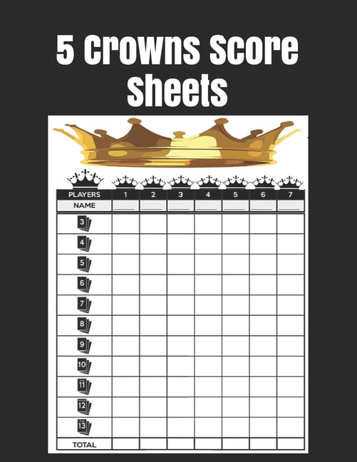 5 Crowns Score Sheets 120 Large Score Sheets for Score keeping, Five