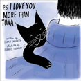 thumbnail image 2 of P.S. Je t'Aime Plus Que le Thon, 2 of 2